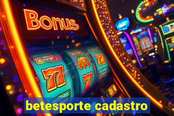 betesporte cadastro